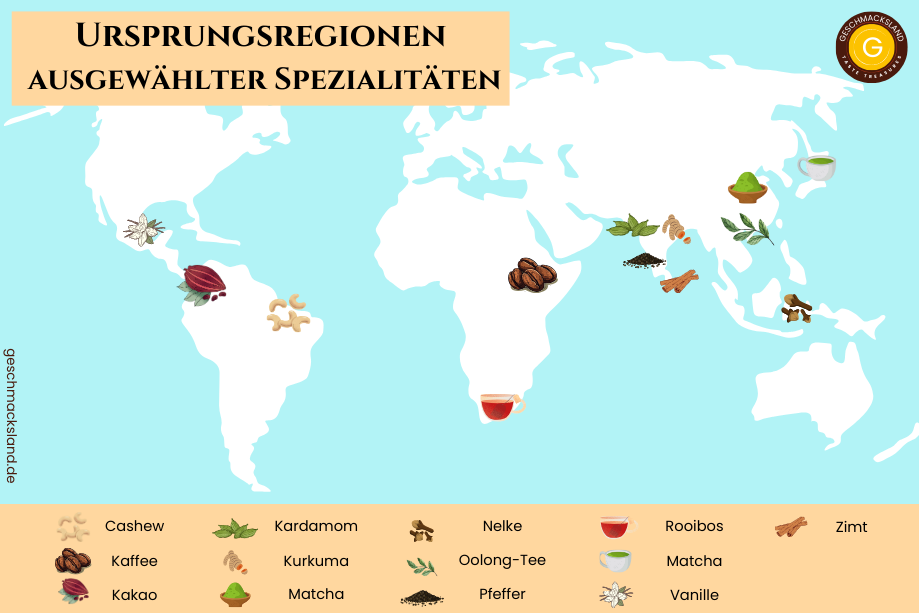 Weltkarte mit Ursprungsländern von Spezialitäten wie Kaffee, Kakao, Cashew, Vanille, Tee und Gewürzen.